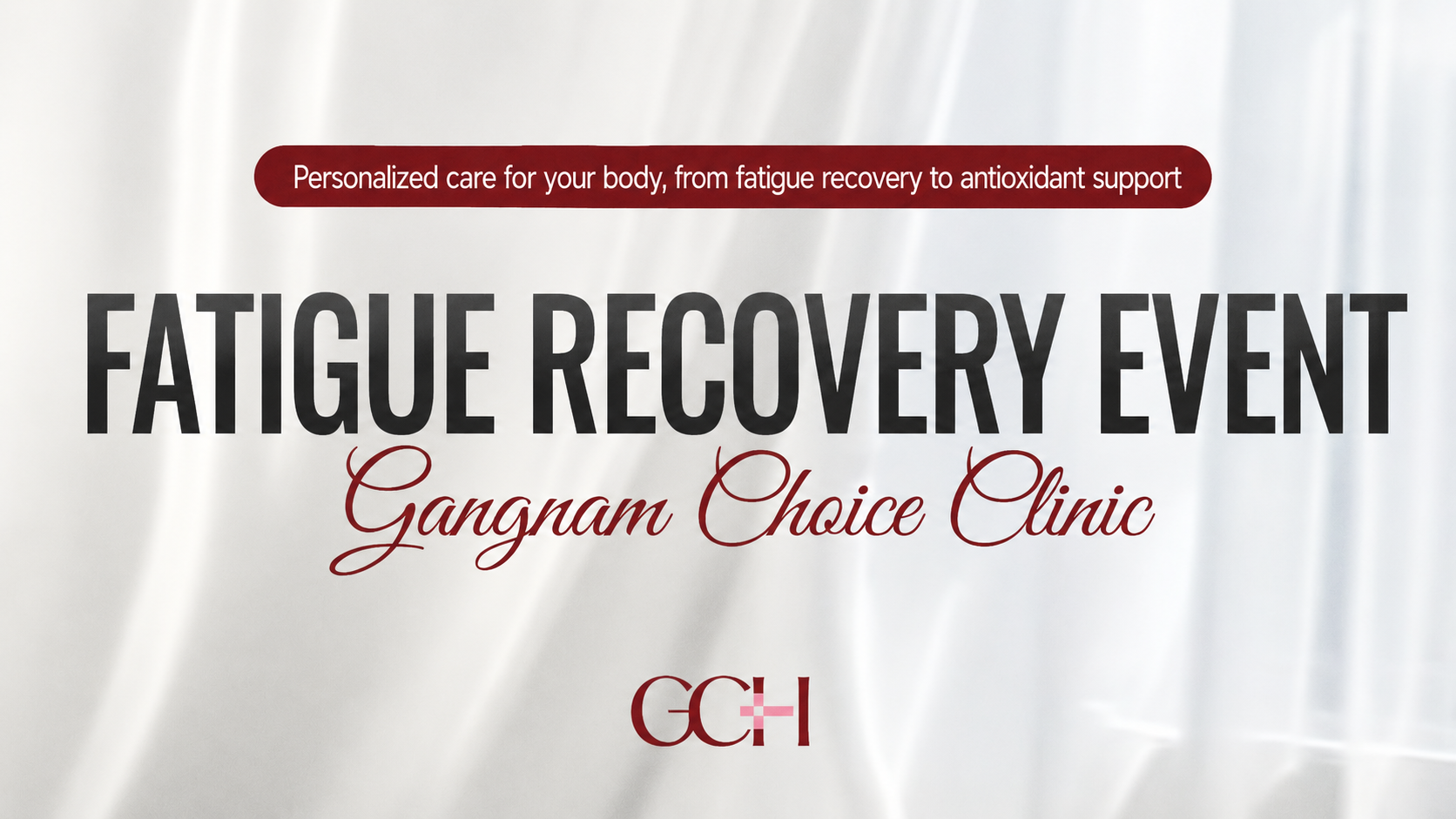 Fatigue recovery event at Gangnam Choice Clinic in Seoul featuring personalized IV therapy and antioxidant support